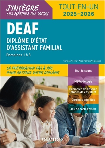 DEAF Diplôme d'Etat d'Assistant Familial. Tout-en-un, Edition 2025-2026