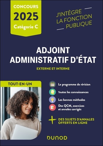 Concours Adjoint administratif d'Etat externe et interne Catégorie C. Tout-en-un, Edition 2025