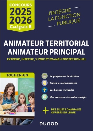 Concours Animateur territorial, animateur principal. Externe, interne, 3e voie et examen professionnel, Edition 2025-2026