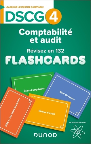 Comptabilité et audit DSCG 4. Révisez en 180 flashcards !