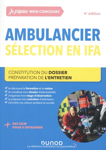 Concours ambulancier sélection en IFA. 4e édition