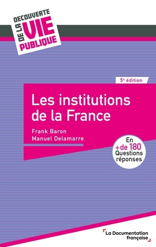 Les institutions de la France. 5e édition