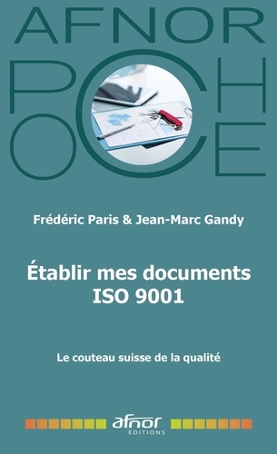 Etablir mes documents ISO 9001