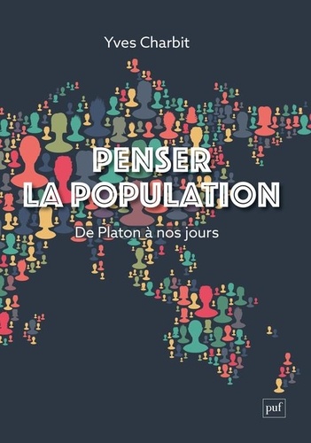 Penser la population. De Platon à nos jours