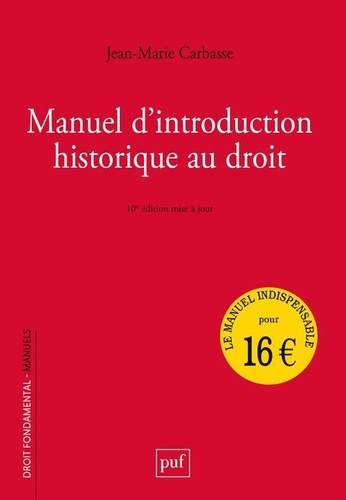 Manuel d'introduction historique au droit. 10e édition