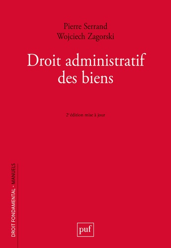 Droit administratif des biens. 2e édition