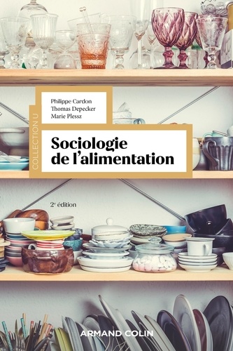 Sociologie de l'alimentation. 2e édition