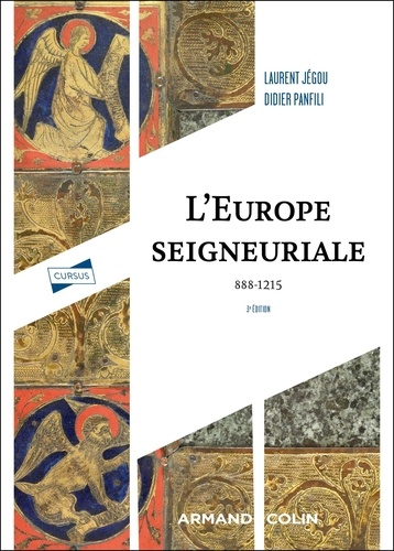 L'Europe seigneuriale. 888-1215, 3e édition