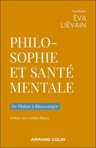 Philosophie et santé mentale. De Platon à Binswanger