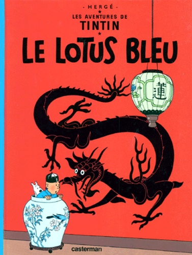 Les aventures de Tintin Tome 5 : Le Lotus bleu