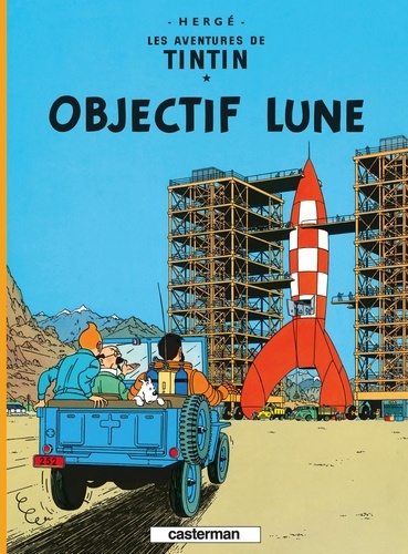 Les aventures de Tintin  Tome 16 : Objectif Lune