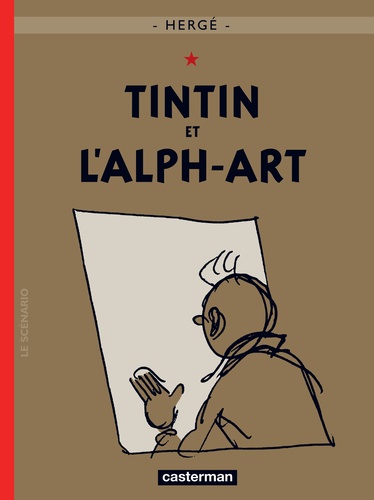 Les aventures de Tintin Tome 24 : Tintin et l'alph-art