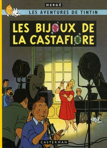 Les Aventures de Tintin : Les Bijoux de la Castafiore. Edition fac-similé en couleurs