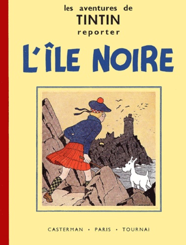 Les aventures de Tintin : L'Ile Noire. Edition fac-similé en noir et blanc