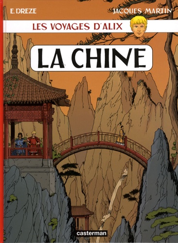 Les voyages d'Alix : La Chine