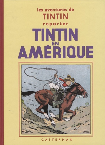 Les aventures de Tintin reporter : Tintin en Amérique