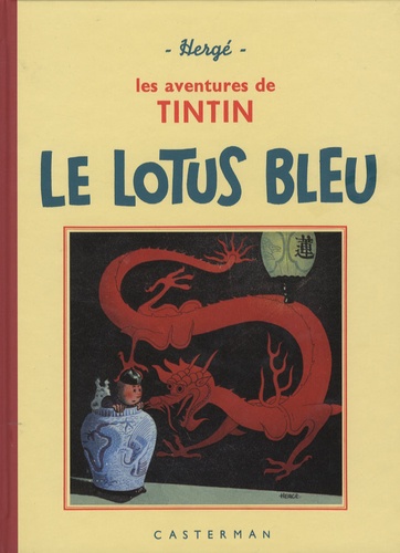 Les Aventures de Tintin : Le lotus bleu