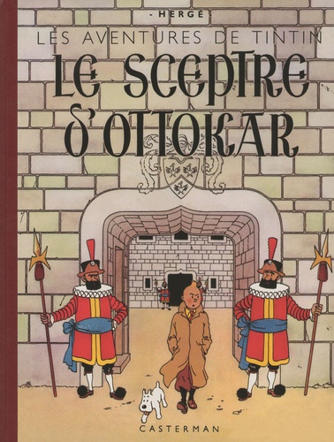 Les Aventures de Tintin Tome 8 : Le sceptre d'Ottokar