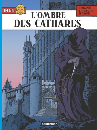 Les aventures de Jhen Tome 13 : L'ombre des cathares