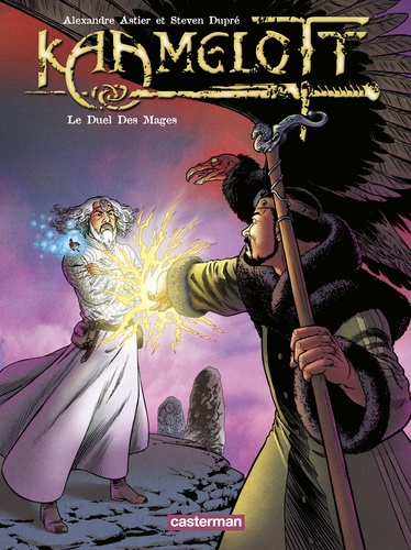 Kaamelott Tome 6 : Le duel des mages