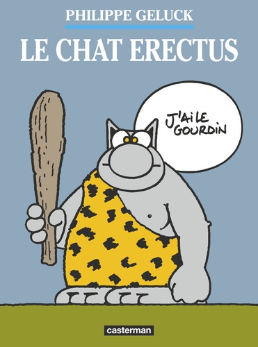 Le Chat Tome 17 : Le Chat erectus