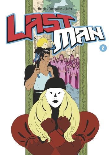 Lastman Tome 2