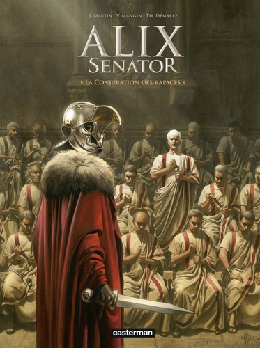 Alix senator Tome 3 : La conjuration des rapaces