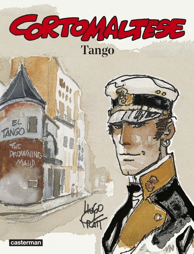 Corto Maltese en couleur Tome 10 : Tango