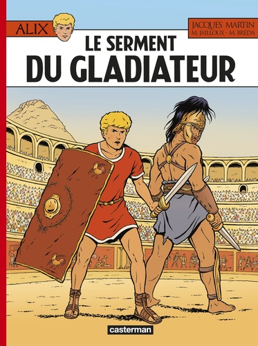 Alix Tome 36 : Le serment du gladiateur