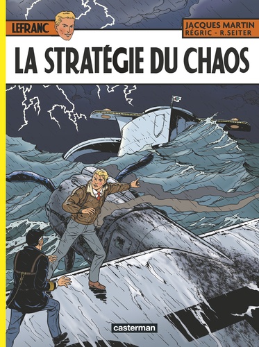 Lefranc Tome 29 : La stratégie du chaos