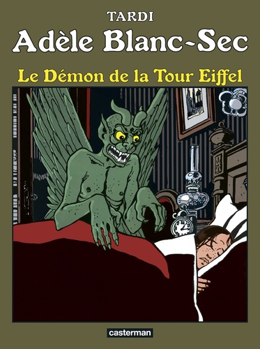 Adèle Blanc-Sec Tome 2 : Le démon de la Tour Eiffel