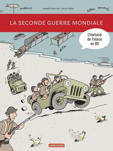 L'histoire de France en BD : La Seconde Guerre mondiale