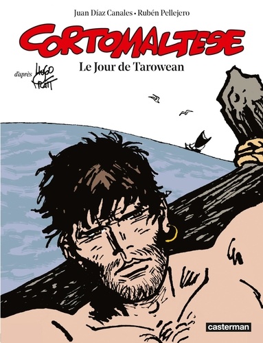 Corto Maltese Tome 15 : Le jour de Tarowean