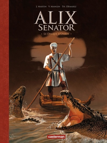 Alix senator Tome 12 : Le disque d'Osiris. Edition de luxe