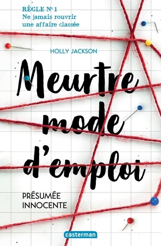 Meurtre mode d'emploi Tome 1 : Présumée innocente