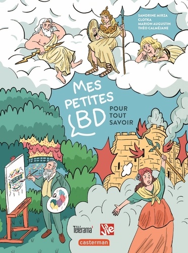 Mes petites BD pour tout savoir. Coffret en 3 volumes : Ma première histoire de France en BD ; Ma première histoire de l'art en BD ; Ma première mythologie