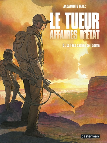 Le tueur, Affaires d'Etat Tome 5 : La face cachée de l'abîme