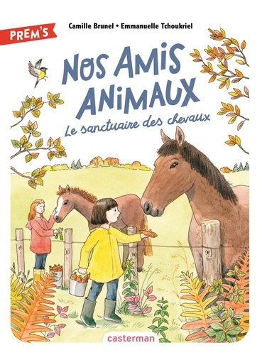 Nos amis animaux Tome 3 : Le sanctuaire des chevaux