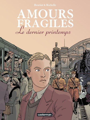 Amours fragiles Tome 1 : Le dernier printemps