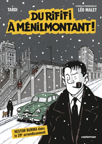 Nestor Burma : Du rififi à Ménilmontant