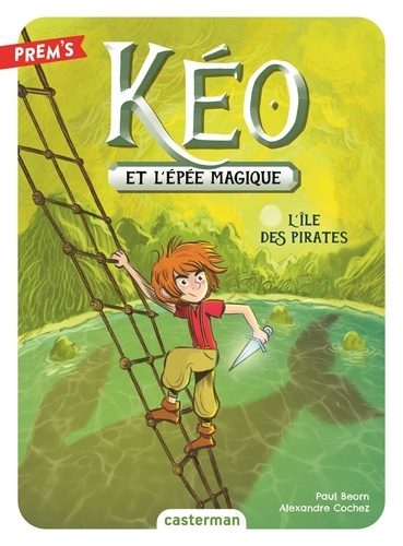 Kéo et l'épée magique Tome 5 : L'île des pirates