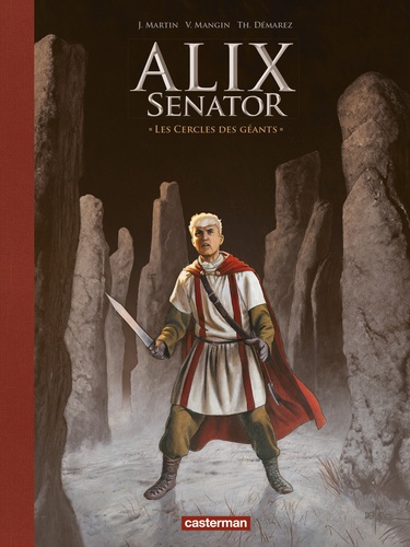 Alix senator Tome 15 : Les Cercles des géants. Edition de luxe