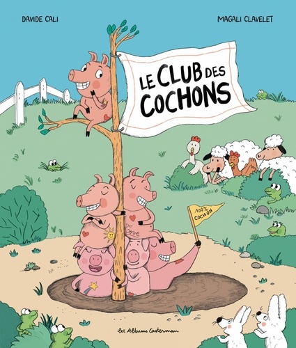 Le Club des cochons