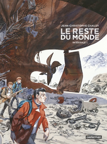 Le reste du monde Tome 1 : Intégrale