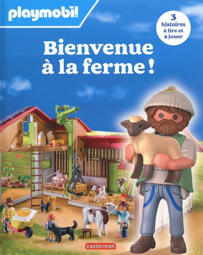 Bienvenue à la ferme ! 3 histoires à lire et à jouer