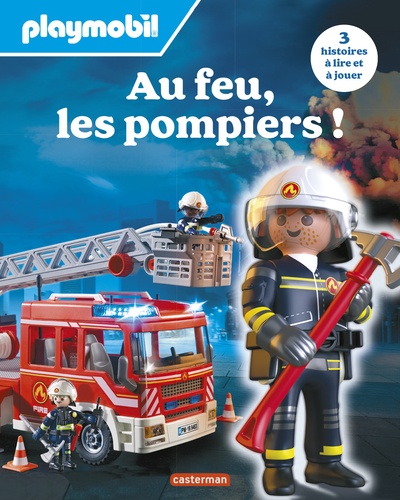 Au feu les pompiers !