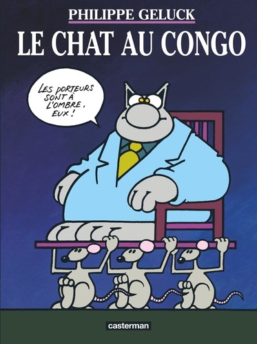 Le Chat Tome 5 : Le Chat au Congo