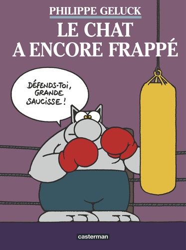 Le Chat Tome 13 : Le Chat a encore frappé