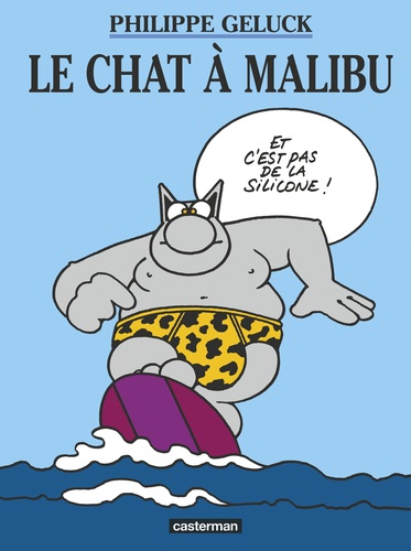 Le Chat Tome 7 : Le Chat à Malibu