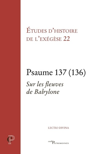 Psaume 137 (136). Sur les fleuves de Babylone